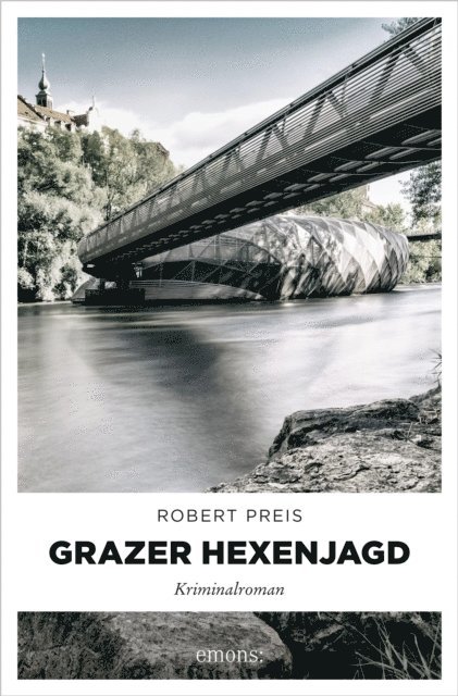Robert Preis - Grazer Hexenjagd, E-bok