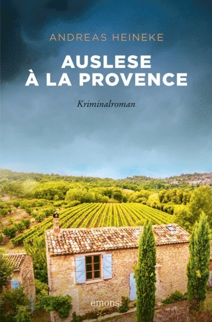 Andreas Heineke - Auslese à la Provence, E-bok