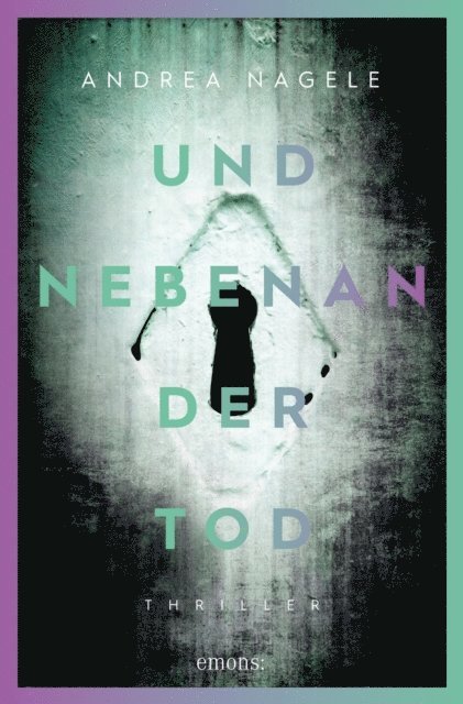 Andrea Nagele - Und nebenan der Tod, E-bok. Tillgänglighet: Lägg i varukorg