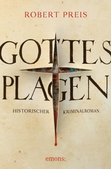 Robert Preis - Gottes Plagen, E-bok
