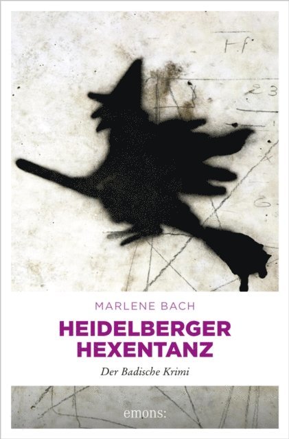 Marlene Bach - Heidelberger Hexentanz, E-bok