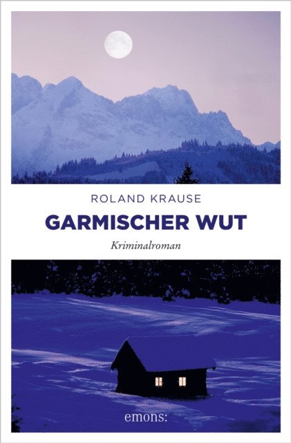 Roland Krause - Garmischer Wut, E-bok