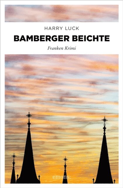 Harry Luck - Bamberger Beichte, E-bok