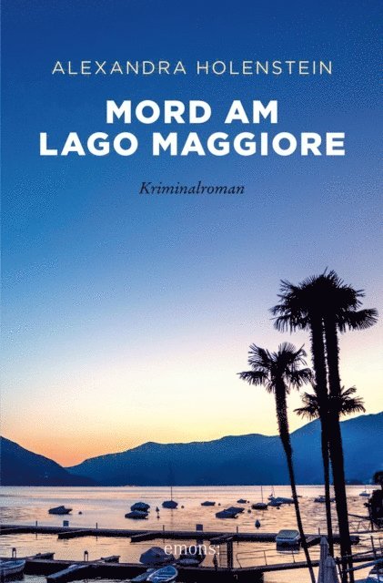Alexandra Holenstein - Mord am Lago Maggiore, E-bok