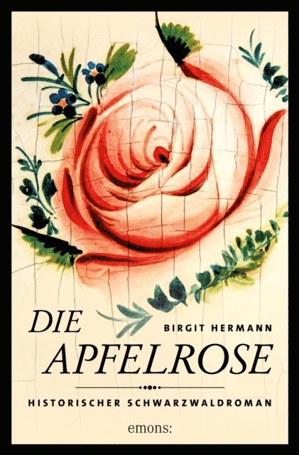 Birgit Hermann - Die Apfelrose, E-bok