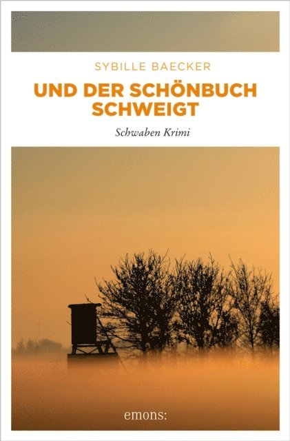 Sybille Baecker - Und der Schönbuch schweigt, E-bok