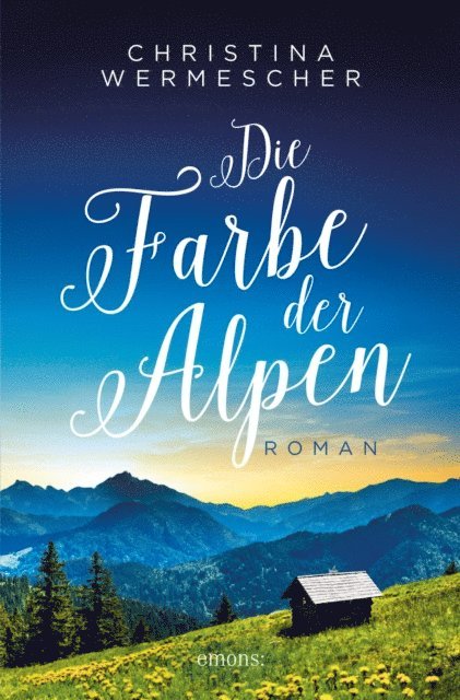 Christina Wermescher - Die Farbe der Alpen, E-bok
