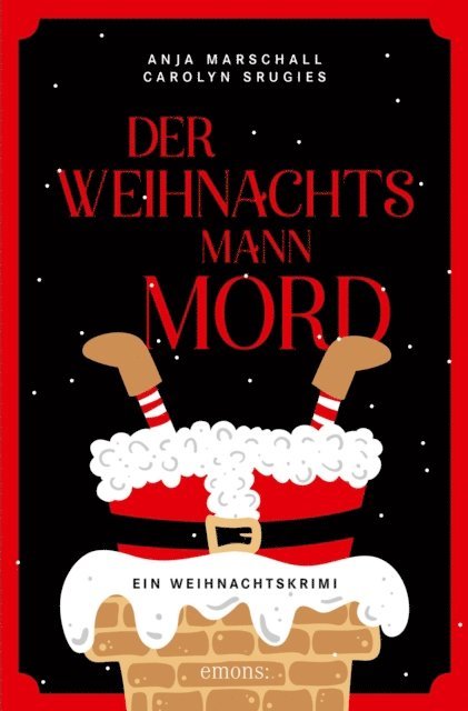 Carolyn Srugies, Anja Marschall - Der Weihnachtsmannmord, E-bok