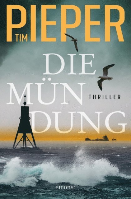 Tim Pieper - Die Mündung, E-bok