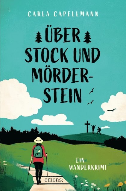 Carla Capellmann - Über Stock und Mörderstein, E-bok