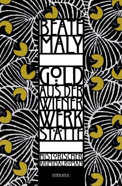 Beate Maly - Gold aus der Wiener Werkstätte, E-bok