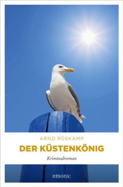 Arnd Ruskamp - Der Küstenkönig, E-bok