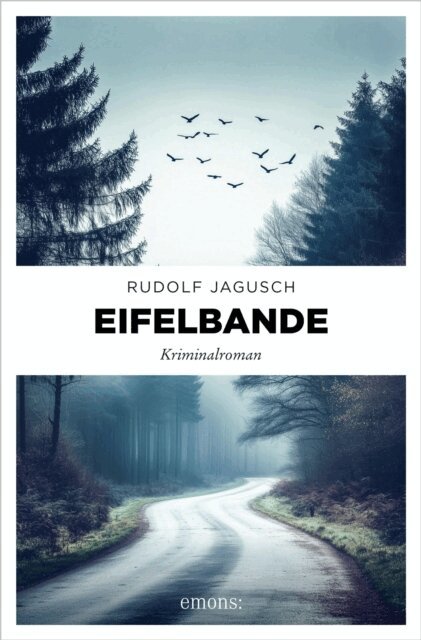 Rudolf Jagusch - Eifelbande, E-bok