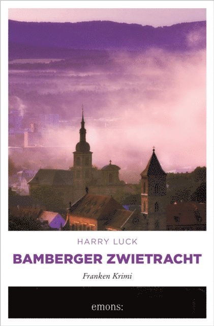 Harry Luck - Bamberger Zwietracht, E-bok
