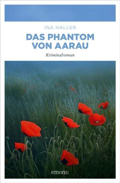Ina Haller - Das Phantom von Aarau, E-bok