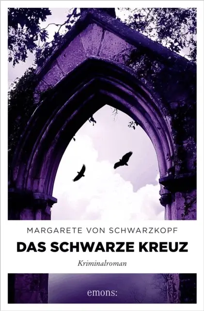 Margarete von Schwarzkopf - Das Schwarze Kreuz, E-bok. Tillgänglighet: Lägg i varukorg