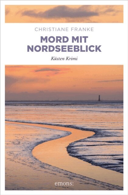 Christiane Franke - Mord mit Nordseeblick, E-bok