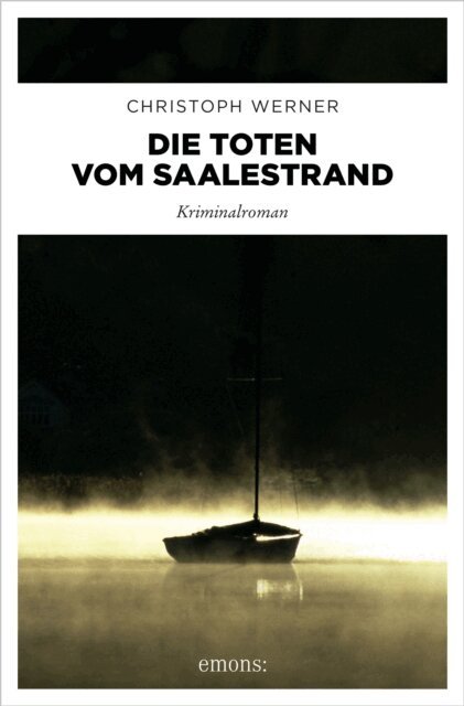 Christoph Werner - Die Toten vom Saalestrand, E-bok