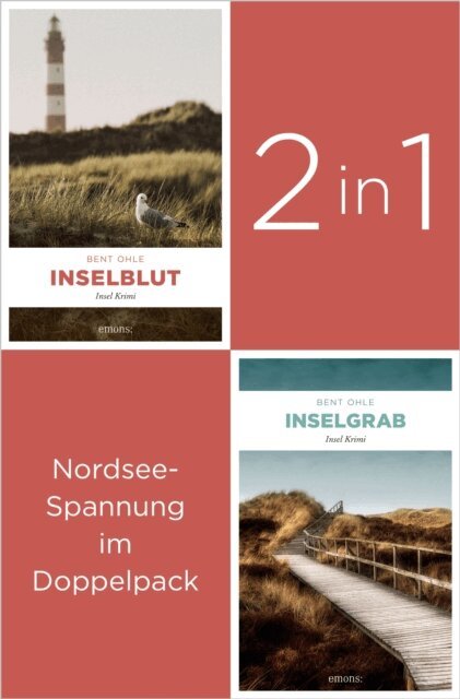 Bent Ohle - Die ersten zwei Insel-Krimis um Nils Petersen:  Inselblut  und  Inselgrab  (2in1-Bundle), E-bok
