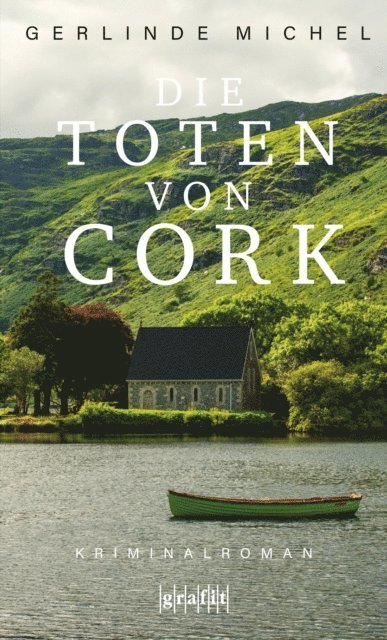 Gerlinde Michel - Die Toten von Cork, E-bok
