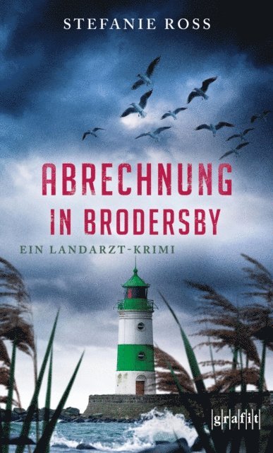 Stefanie Ross - Abrechnung in Brodersby, E-bok
