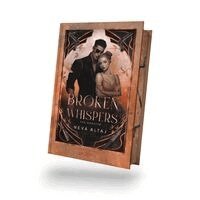 Neva Altaj - Broken Whispers - Das Monster (Perfectly Imperfect Serie 2), Inbunden