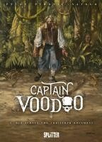 Jean-Pierre Pécau - Captain Voodoo. Band 2, Inbunden