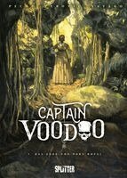 Jean-Pierre Pécau - Captain Voodoo. Band 3, Inbunden