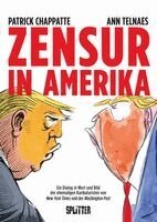 Patrick Chappatte, Ann Telnaes - Zensur in Amerika, Inbunden