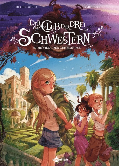Giovanni Di Gregorio - Der Club der drei Schwestern. Band 6, E-bok