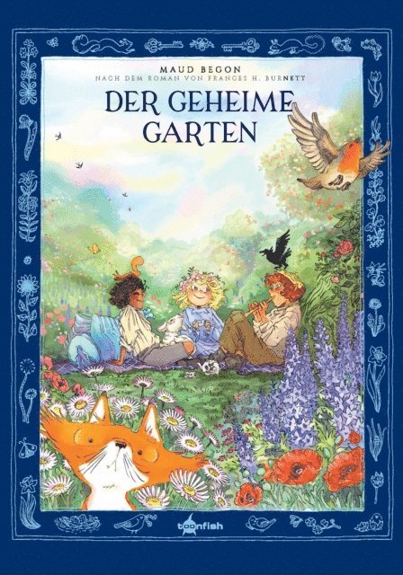 Frances Hodgson Burnett, Maud Begon - Der geheime Garten, E-bok