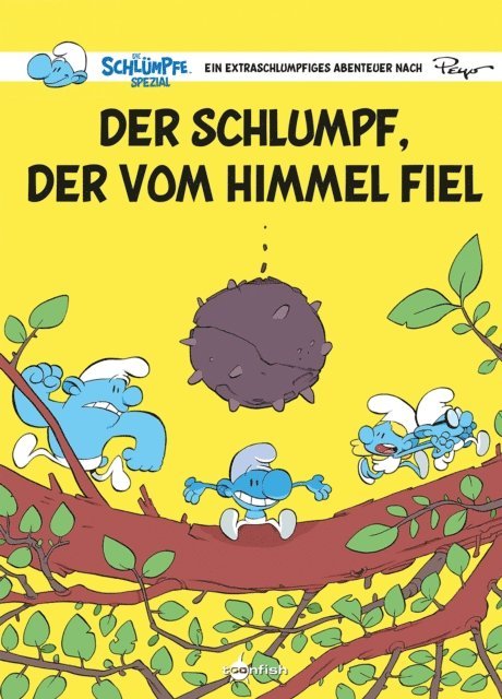 Tebo - Die Schlümpfe Spezial: Der Schlumpf, der vom Himmel fiel, E-bok