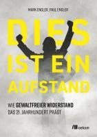 Mark Engler, Paul Engler - Dies ist ein Aufstand, Häftad
