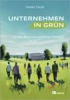 Frank Thun - Unternehmen in Grün, Häftad. Tillgänglighet: Lägg i varukorg