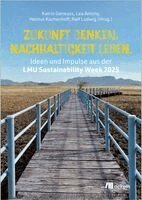 Katrin Geneuss, Ralf Ludwig, Lea Antony, Helmut Küchenhoff - Zukunft denken. Nachhaltigkeit leben., Häftad