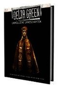 Delta Green - Unm�gliche Landschaften