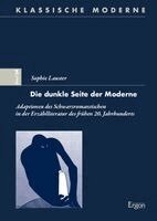 Sophie Lauster - Die dunkle Seite der Moderne, Inbunden