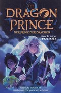 Dragon Prince ? Der Prinz der Drachen Buch 1: Mond (Roman)