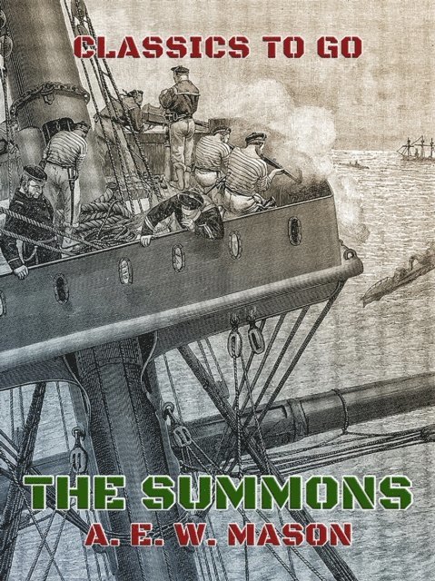 A. E. W. Mason - Summons, E-bok
