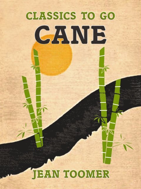 Jean Toomer - Cane, E-bok