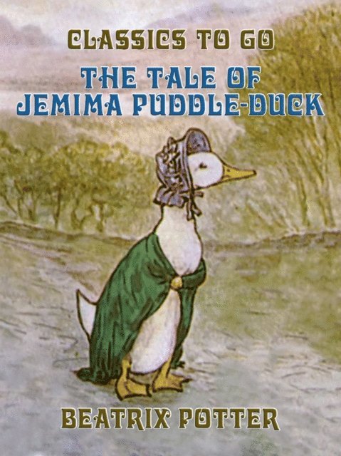 Beatrix Potter - Tale of Jemima Puddle-Duck, E-bok