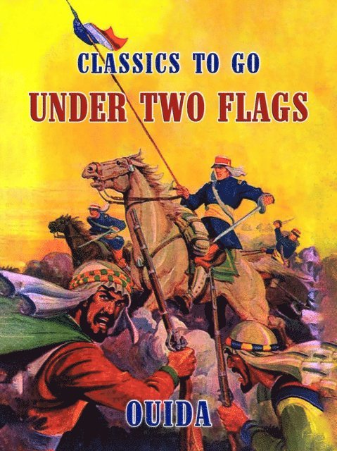 Ouida - Under Two Flags, E-bok