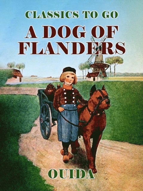 Ouida - Dog of Flanders, E-bok