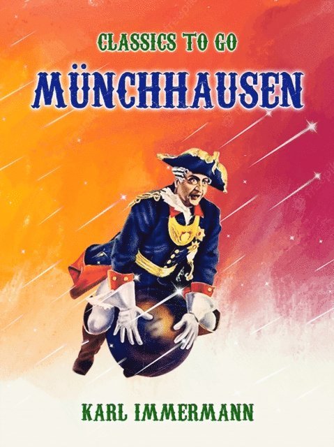 Karl Immermann - Münchhausen, E-bok