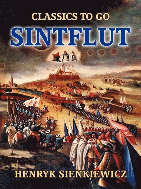 Henryk Sienkiewicz - Sintflut, E-bok