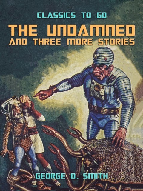 Undamned and three more stories