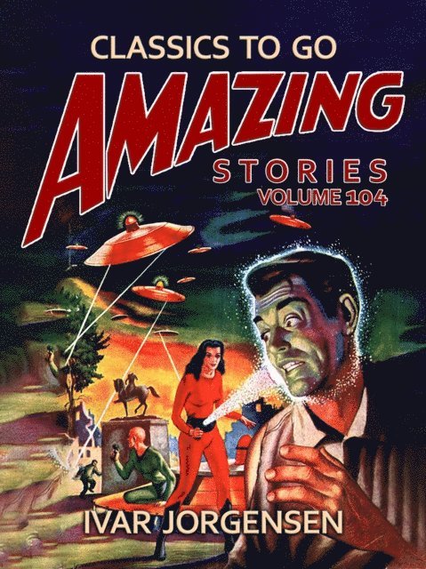 Ivar Jorgensen - Amazing Tales Volume 104, E-bok