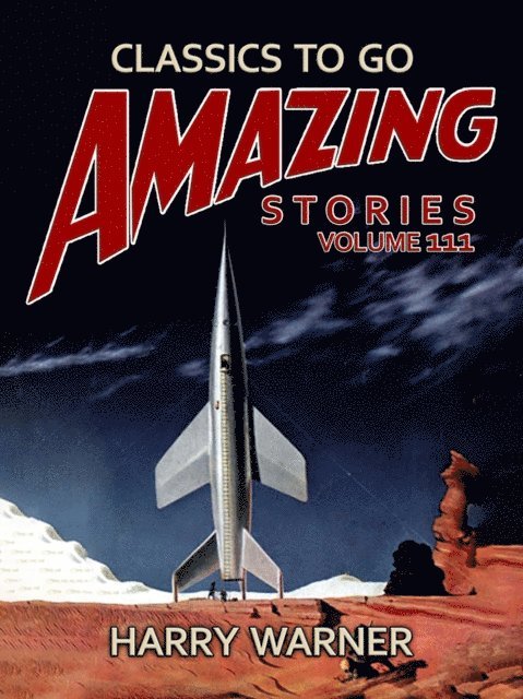 Harry Warner - Amazing Tales Volume 111, E-bok