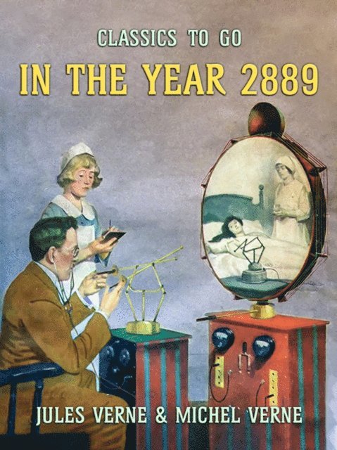Jules Verne - In The Year 2889, E-bok