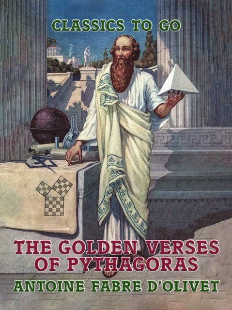 Antoine Fabre d'Olivet - Golden Verses of Pythagoras, E-bok